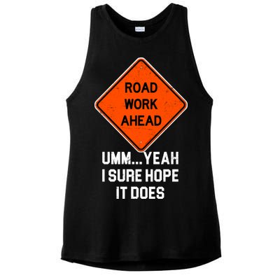 Road Work Ahead Funny Construction Ladies PosiCharge Tri-Blend Wicking Tank