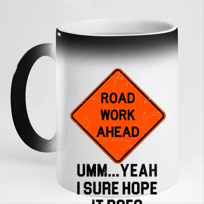 Road Work Ahead Funny Construction 11oz Black Color Changing Mug