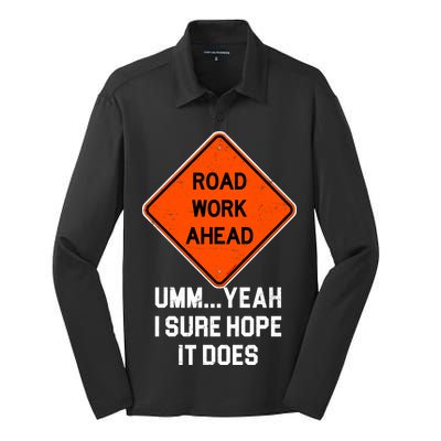 Road Work Ahead Funny Construction Silk Touch Performance Long Sleeve Polo