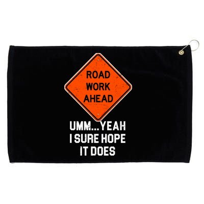 Road Work Ahead Funny Construction Grommeted Golf Towel