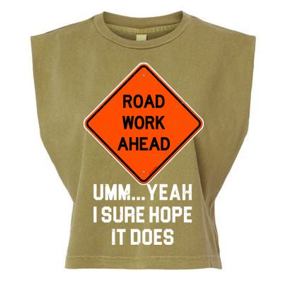 Road Work Ahead Funny Construction Garment-Dyed Women's Muscle Tee