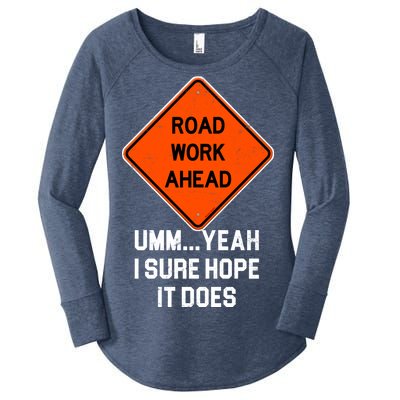 Road Work Ahead Funny Construction Women's Perfect Tri Tunic Long Sleeve Shirt