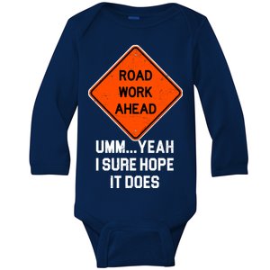 Road Work Ahead Funny Construction Baby Long Sleeve Bodysuit