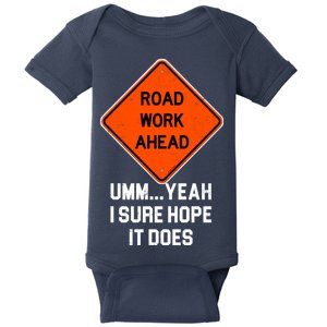 Road Work Ahead Funny Construction Baby Bodysuit