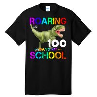 Roaring Into 100 Days Of School Tall T-Shirt