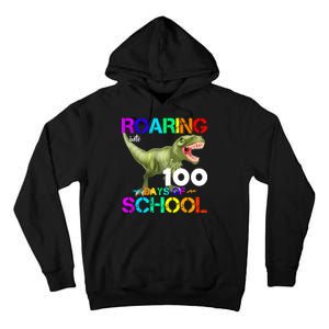 Roaring Into 100 Days Of School Tall Hoodie