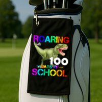 Roaring Into 100 Days Of School Golf Towel