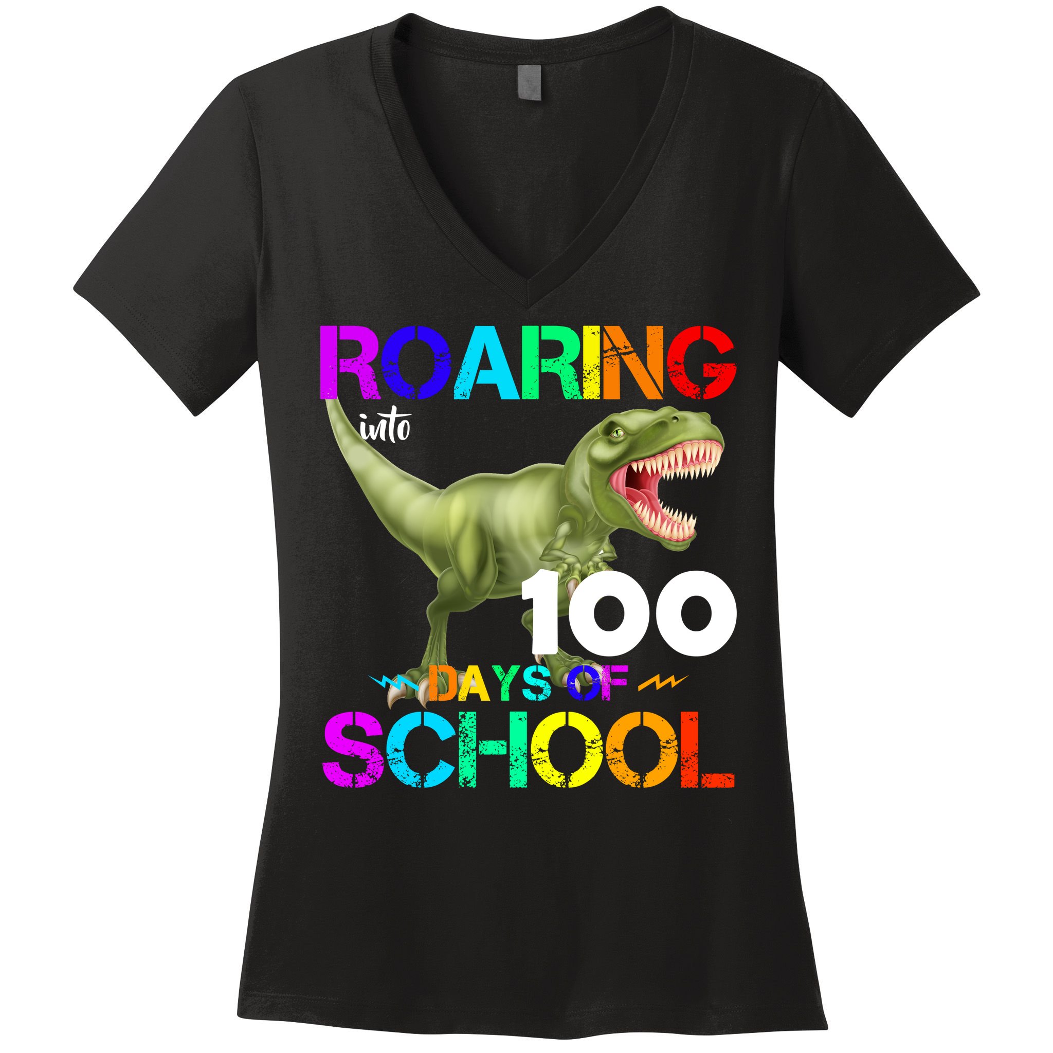 Roaring Into 100 Days Of School Women's V-Neck T-Shirt
