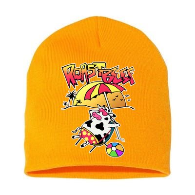 Roast Beef Dustin Cow On The Beach Short Acrylic Beanie