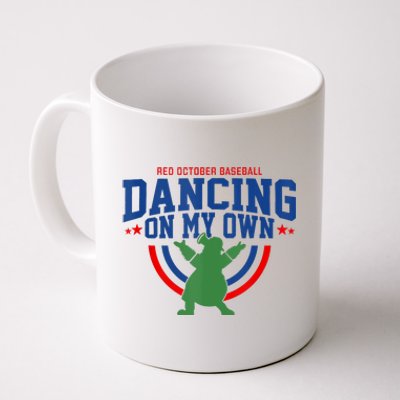 Red October Baseball Dancing On My Own Philadelphia Baseball Fan Lover Coffee Mug