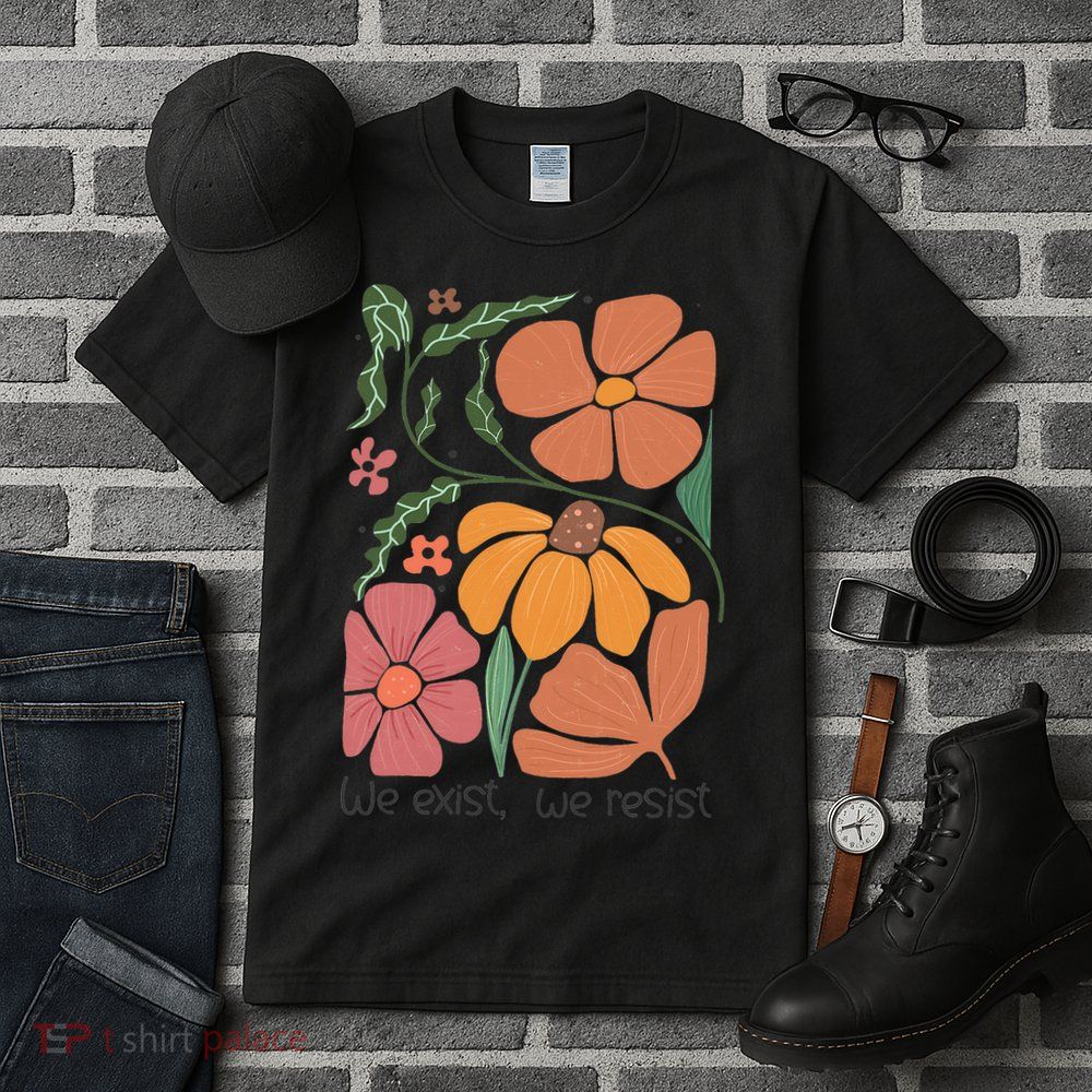 Retro Orange Blooms Groovy Floral We Exist We Resist Tall T-Shirt
