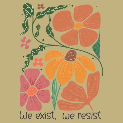 Retro Orange Blooms Groovy Floral We Exist We Resist T-Shirt