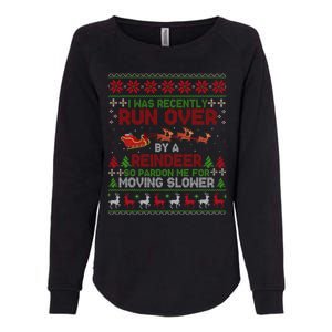 Run Over By A Reindeer Christmas So Pardon Me Gift For Christmas Womens California Wash Sweatshirt