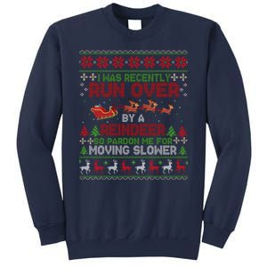 Run Over By A Reindeer Christmas So Pardon Me Gift For Christmas Sweatshirt