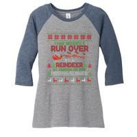 Run Over By A Reindeer Christmas So Pardon Me Gift For Christmas Women's Tri-Blend 3/4-Sleeve Raglan Shirt