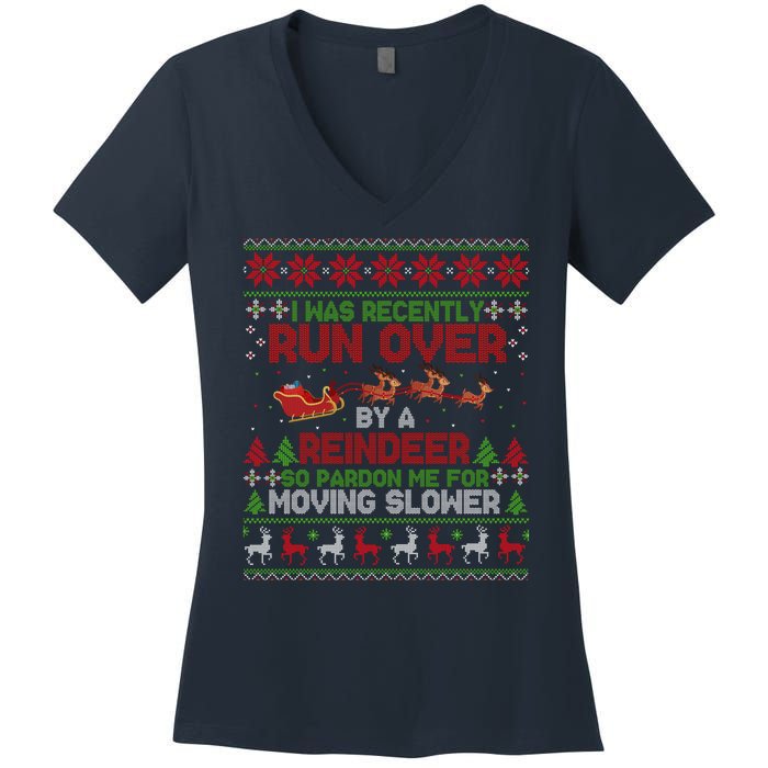 Run Over By A Reindeer Christmas So Pardon Me Gift For Christmas Women's V-Neck T-Shirt