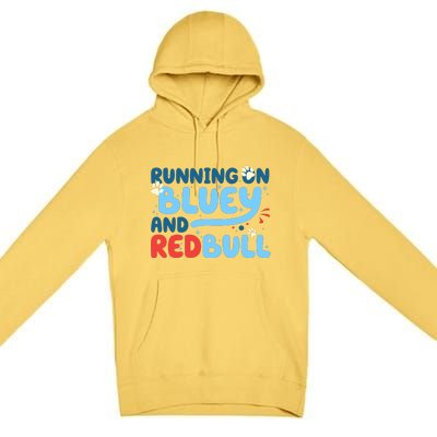 Running On Blue Heeler And Energy Drinks Red White Blue Dog Blu Premium Pullover Hoodie