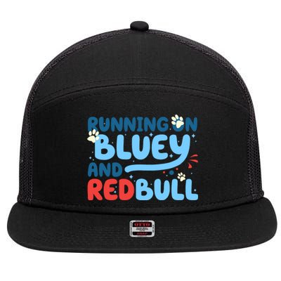 Running On Blue Heeler And Energy Drinks Red White Blue Dog Blu 7 Panel Mesh Trucker Snapback Hat