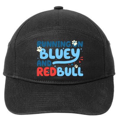 Running On Blue Heeler And Energy Drinks Red White Blue Dog Blu 7-Panel Snapback Hat