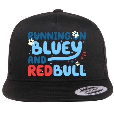 Running On Blue Heeler And Energy Drinks Red White Blue Dog Blu Flat Bill Trucker Hat