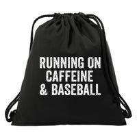 Running On Coffee And Baseball Caffeine Lover Drawstring Bag