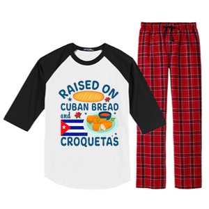 Raised On Cuban Bread And Croquetas Cuba Cuban Raglan Sleeve Pajama Set