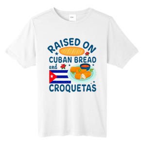 Raised On Cuban Bread And Croquetas Cuba Cuban Tall Fusion ChromaSoft Performance T-Shirt