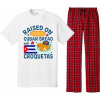 Raised On Cuban Bread And Croquetas Cuba Cuban Pajama Set