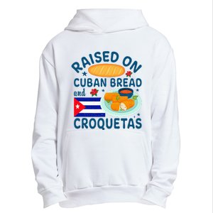 Raised On Cuban Bread And Croquetas Cuba Cuban Urban Pullover Hoodie