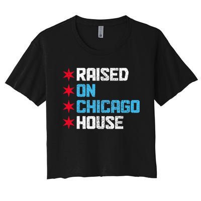 Raised On Chicago House Music Rave Party Vintage Women's Crop Top Tee