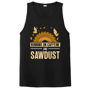 Running On Caffeine And Sawdust Carpenters Job Carpenter PosiCharge Competitor Tank