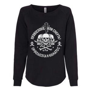 Russian Orthodox Church Union Orthodoxy Or Death Womens California Wash Sweatshirt