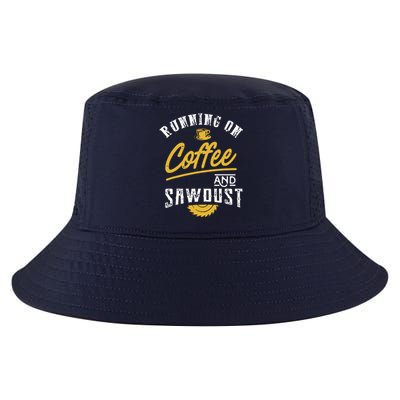 Running On Coffee And Sawdust Woodworking Cool Comfort Performance Bucket Hat