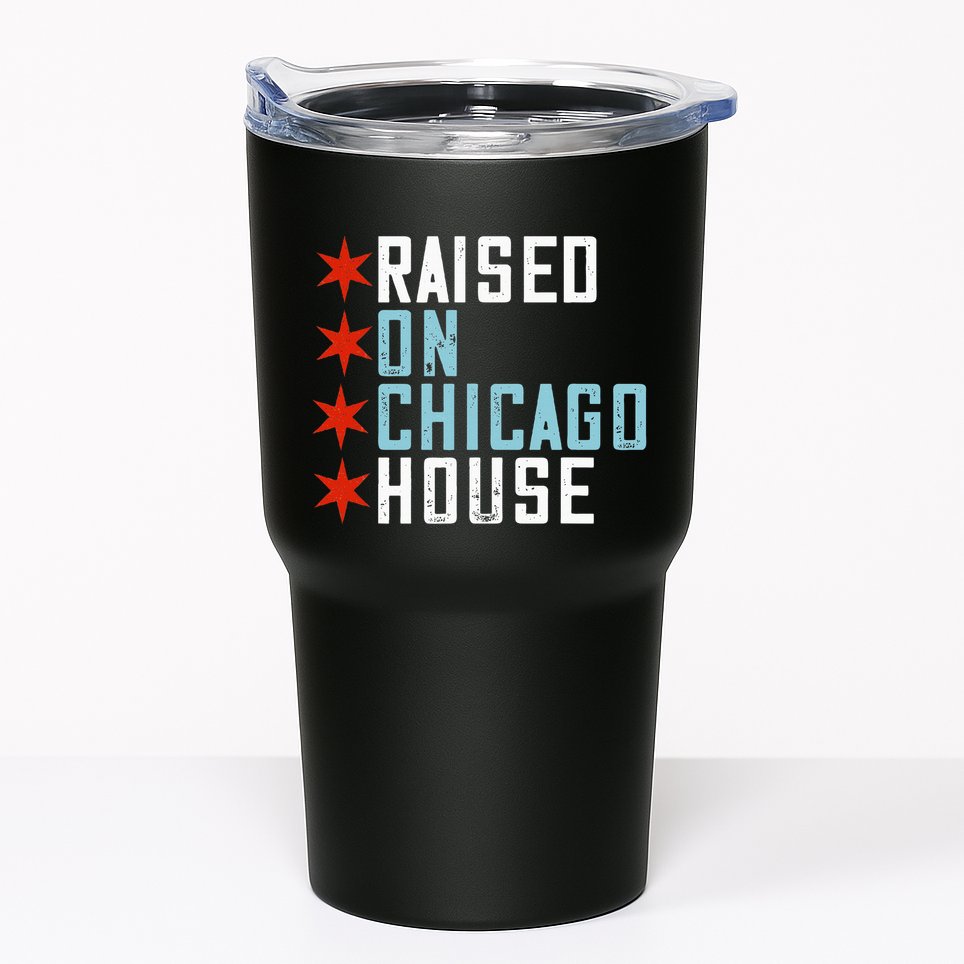 Raised On Chicago House Music Edm Dj Illinois Raver Tumbler