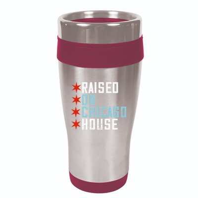 Raised On Chicago House Music Edm Dj Illinois Raver 16oz Travel Tumbler
