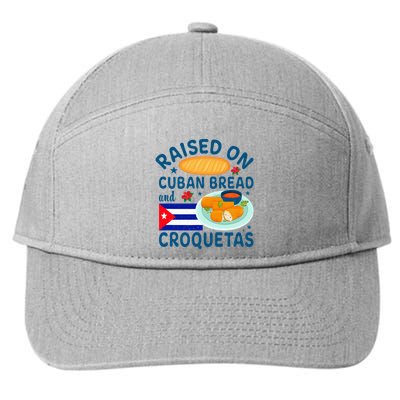 Raised On Cuban Bread And Croquetas Cuba Cuban 7-Panel Snapback Hat
