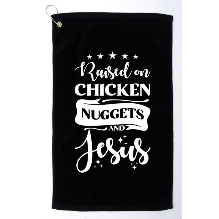 Raised On Chicken Nuggets And Jesus Golf Towel