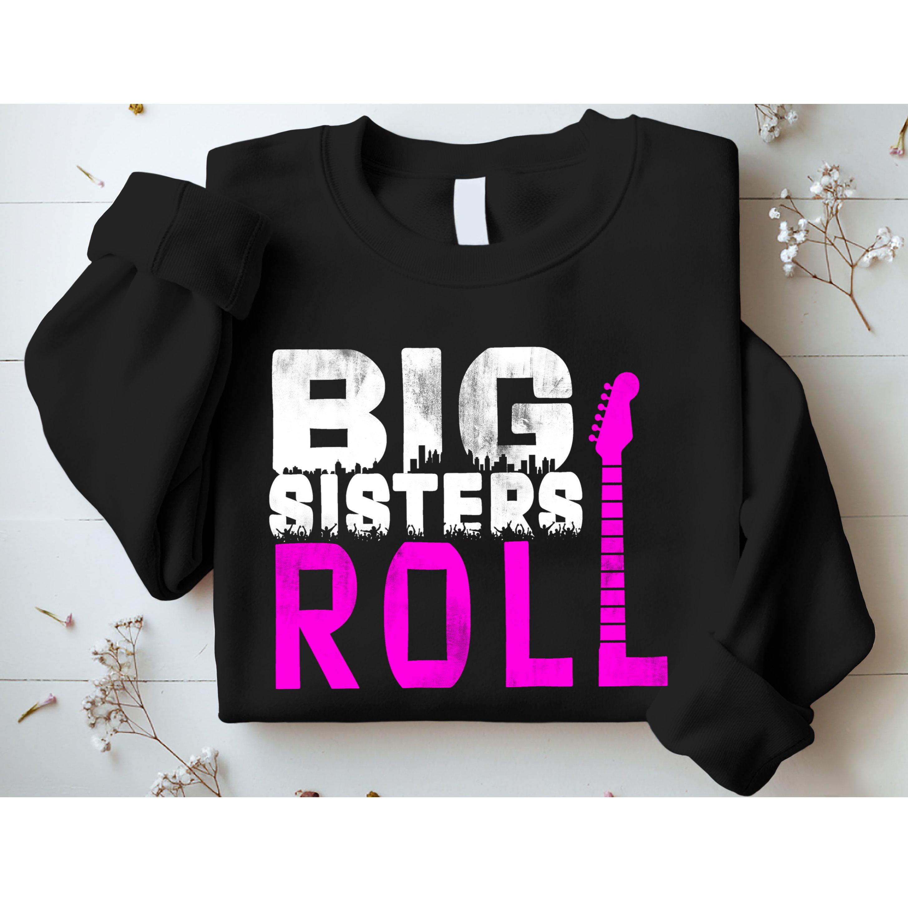 Rock And Roll Big Sisters Sweatshirt