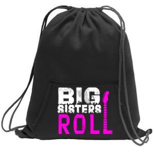 Rock And Roll Big Sisters Sweatshirt Cinch Pack Bag