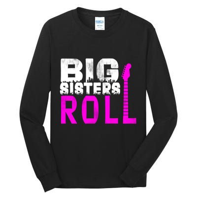 Rock And Roll Big Sisters Tall Long Sleeve T-Shirt