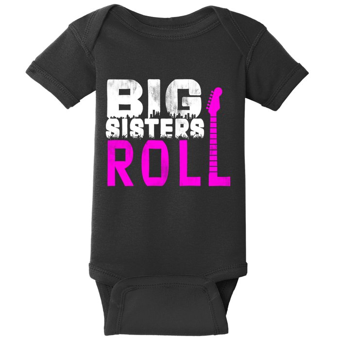 Rock And Roll Big Sisters Baby Bodysuit