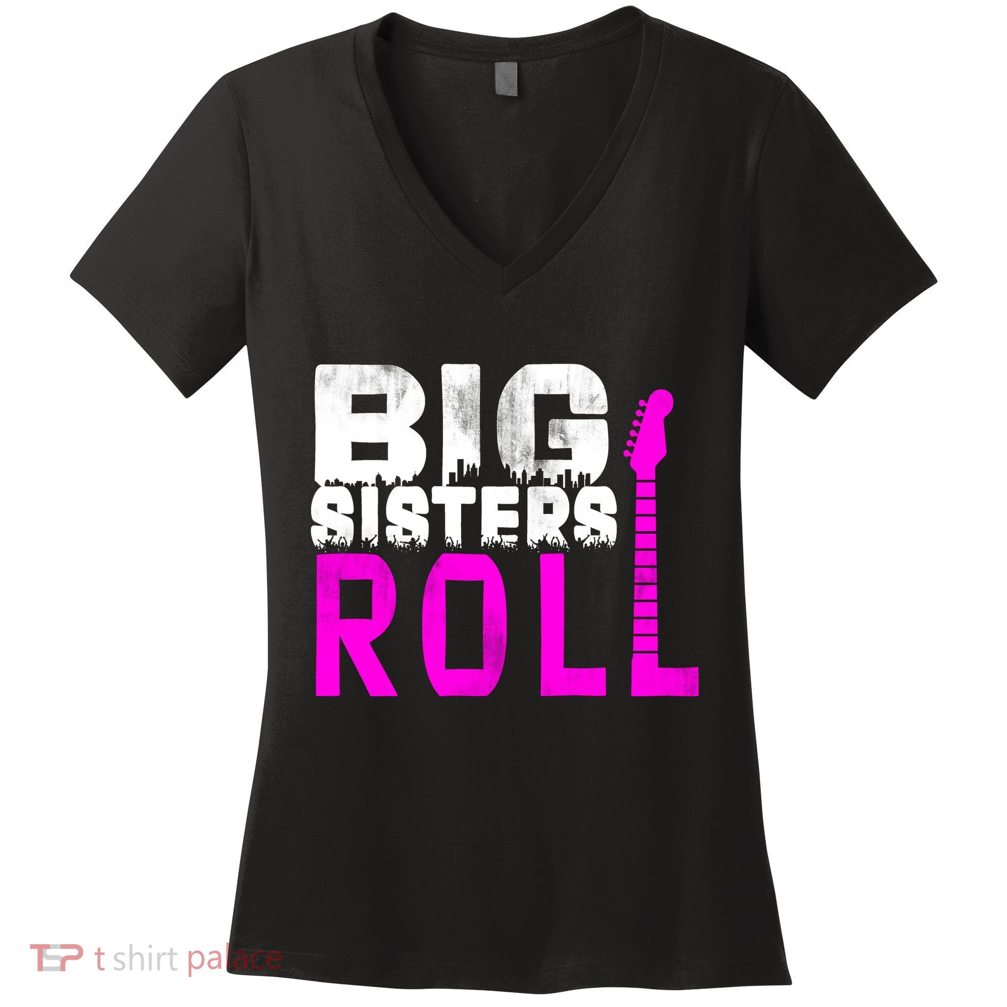 Rock And Roll Big Sisters Women's V-Neck T-Shirt