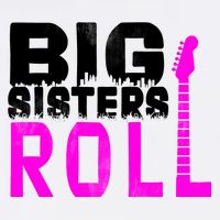 Rock And Roll Big Sisters Garment-Dyed Sweatshirt