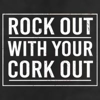 Rock Out With Your Cork Out Golf Towel