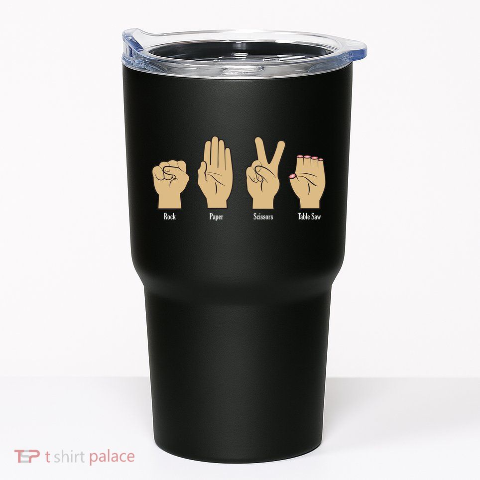 Rock Paper Scissors Table Saw Tumbler