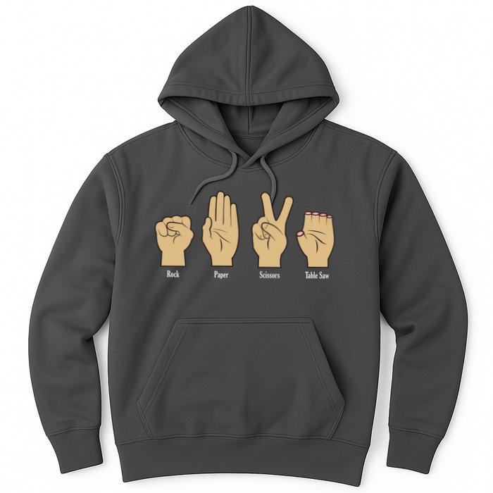Rock Paper Scissors Table Saw Hoodie