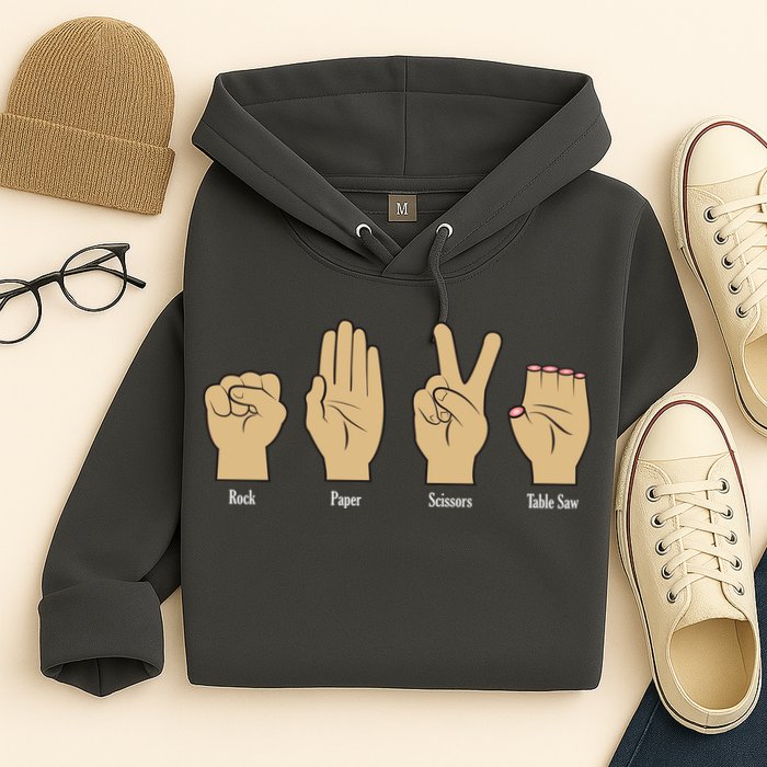 Rock Paper Scissors Table Saw Hoodie
