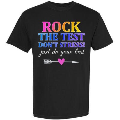 Rock The Test Garment-Dyed Heavyweight T-Shirt
