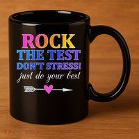 Rock The Test 11oz C Handle Ceramic Mug