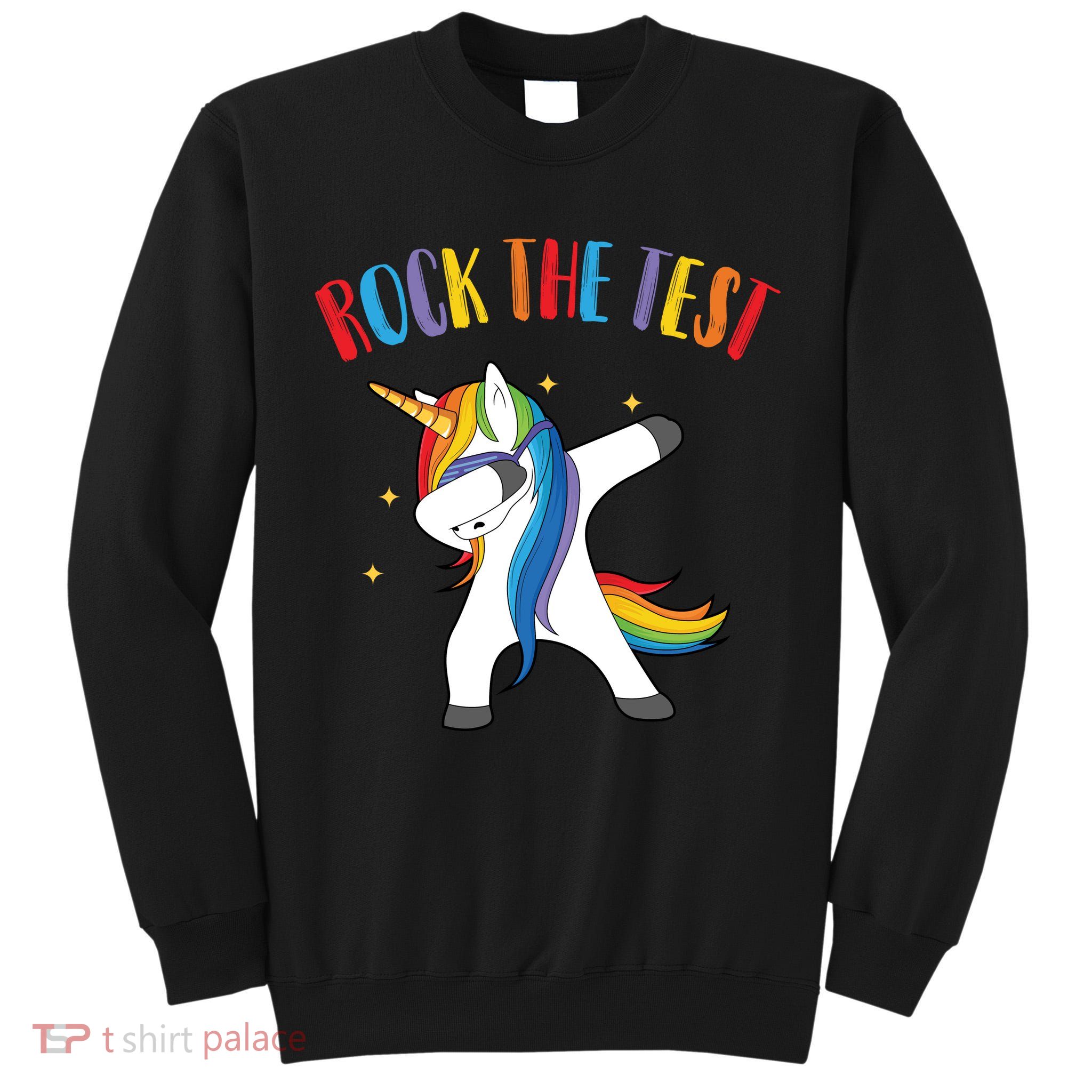 Rock The Test Dabbing Unicorn Tall Sweatshirt